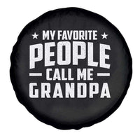 Funny Grandpa Spare Tire Cover My Favorite People Call Me Grandpa - Wonder Print Shop