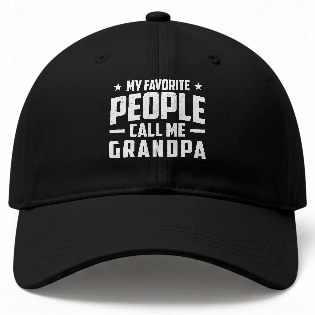 Funny Grandpa Baseball Cap My Favorite People Call Me Grandpa