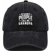 Funny Grandpa Washed Cotton Baseball Cap My Favorite People Call Me Grandpa