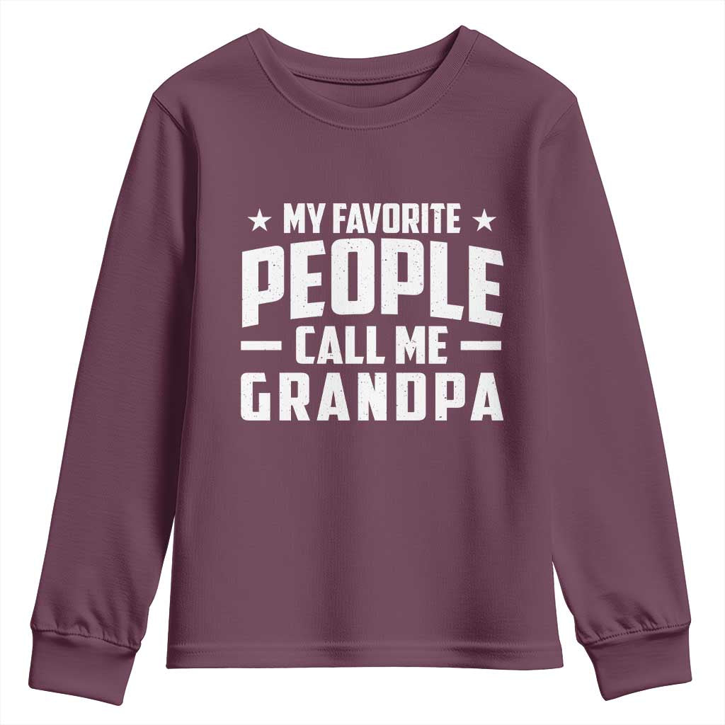 Funny Grandpa Youth Sweatshirt My Favorite People Call Me Grandpa - Wonder Print Shop