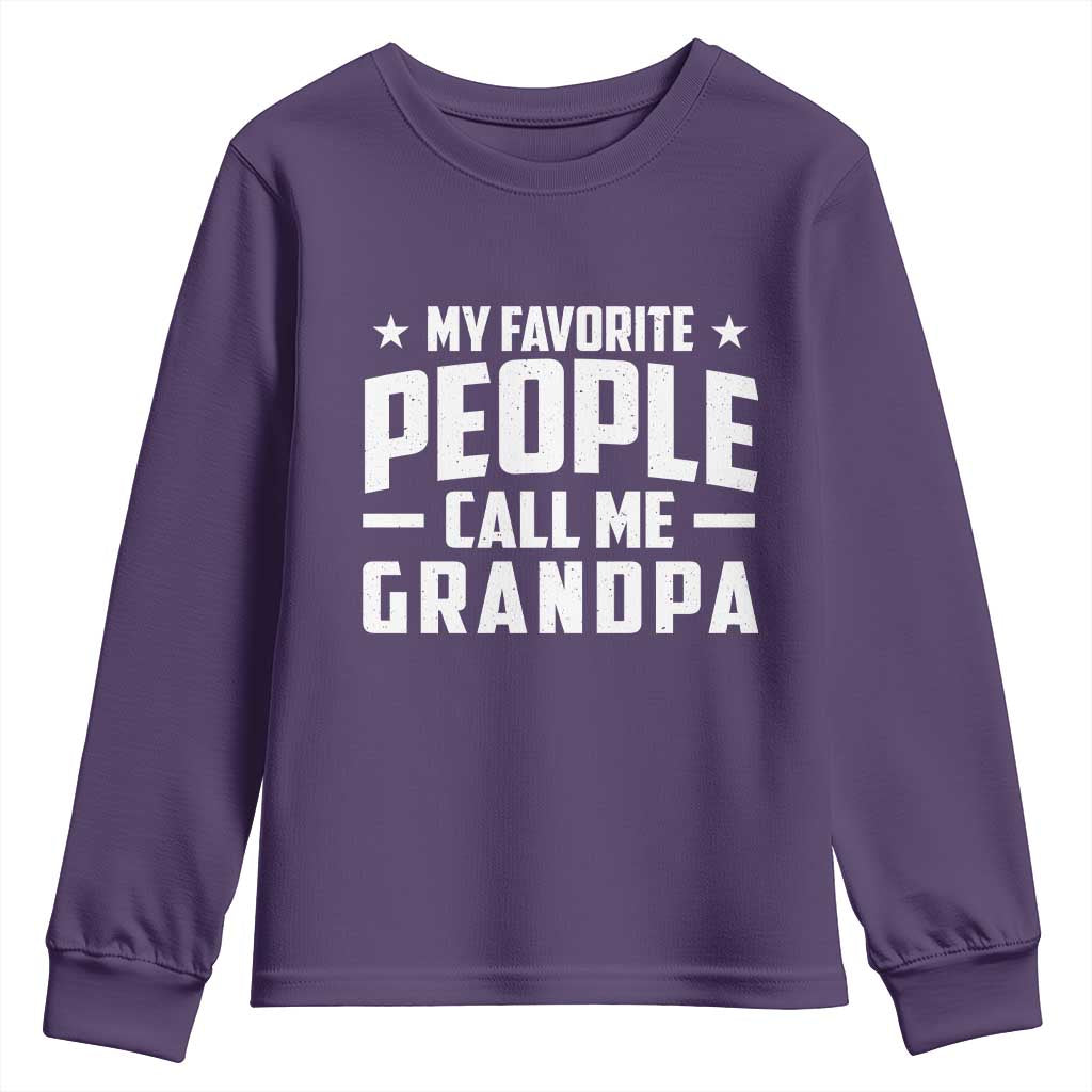 Funny Grandpa Youth Sweatshirt My Favorite People Call Me Grandpa - Wonder Print Shop
