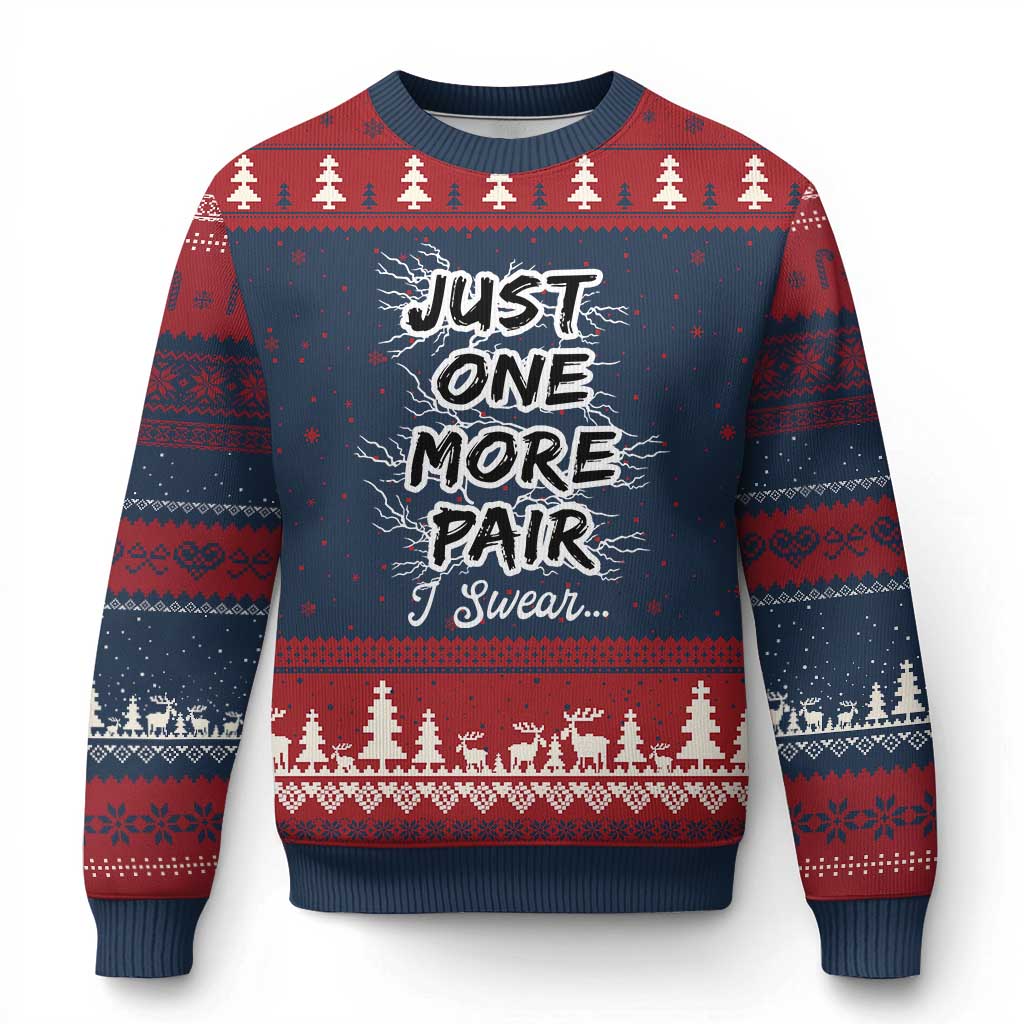 Funny Sneaker Fan Ugly Christmas Sweater Sneakers Collecting Just One More Pair I Swear