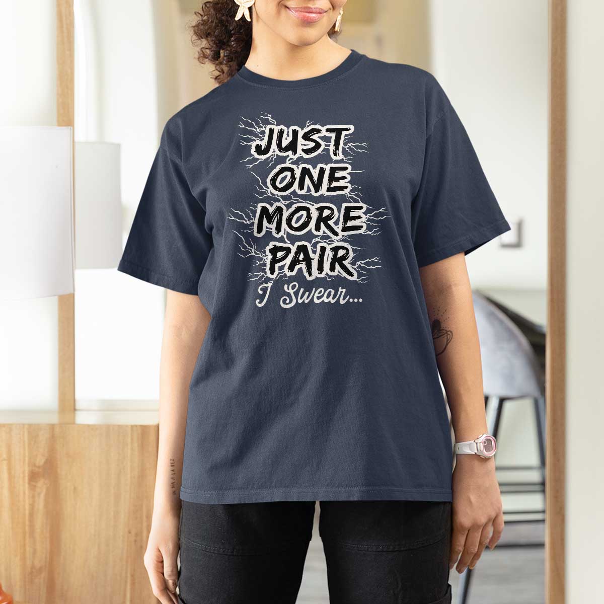 Funny Sneaker Fan T Shirt For Women Sneakers Collecting Just One More Pair I Swear