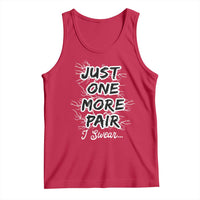 Funny Sneaker Fan Tank Top Sneakers Collecting Just One More Pair I Swear