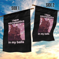 Funny Cat Meme Garden Flag I Have Microplastics In My Balls Dank Meme - Wonder Print Shop