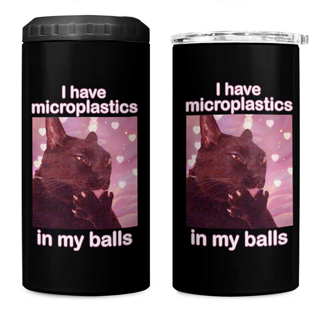 Funny Cat Meme 4 in 1 Can Cooler Tumbler I Have Microplastics In My Balls Dank Meme - Wonder Print Shop
