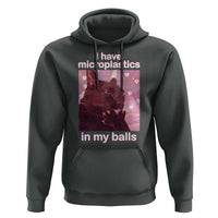 Funny Cat Meme Hoodie I Have Microplastics In My Balls Dank Meme - Wonder Print Shop