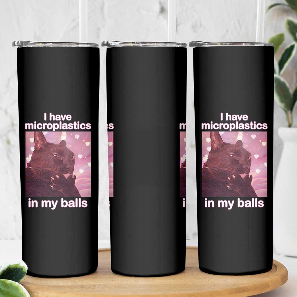 Funny Cat Meme Skinny Tumbler I Have Microplastics In My Balls Dank Meme - Wonder Print Shop