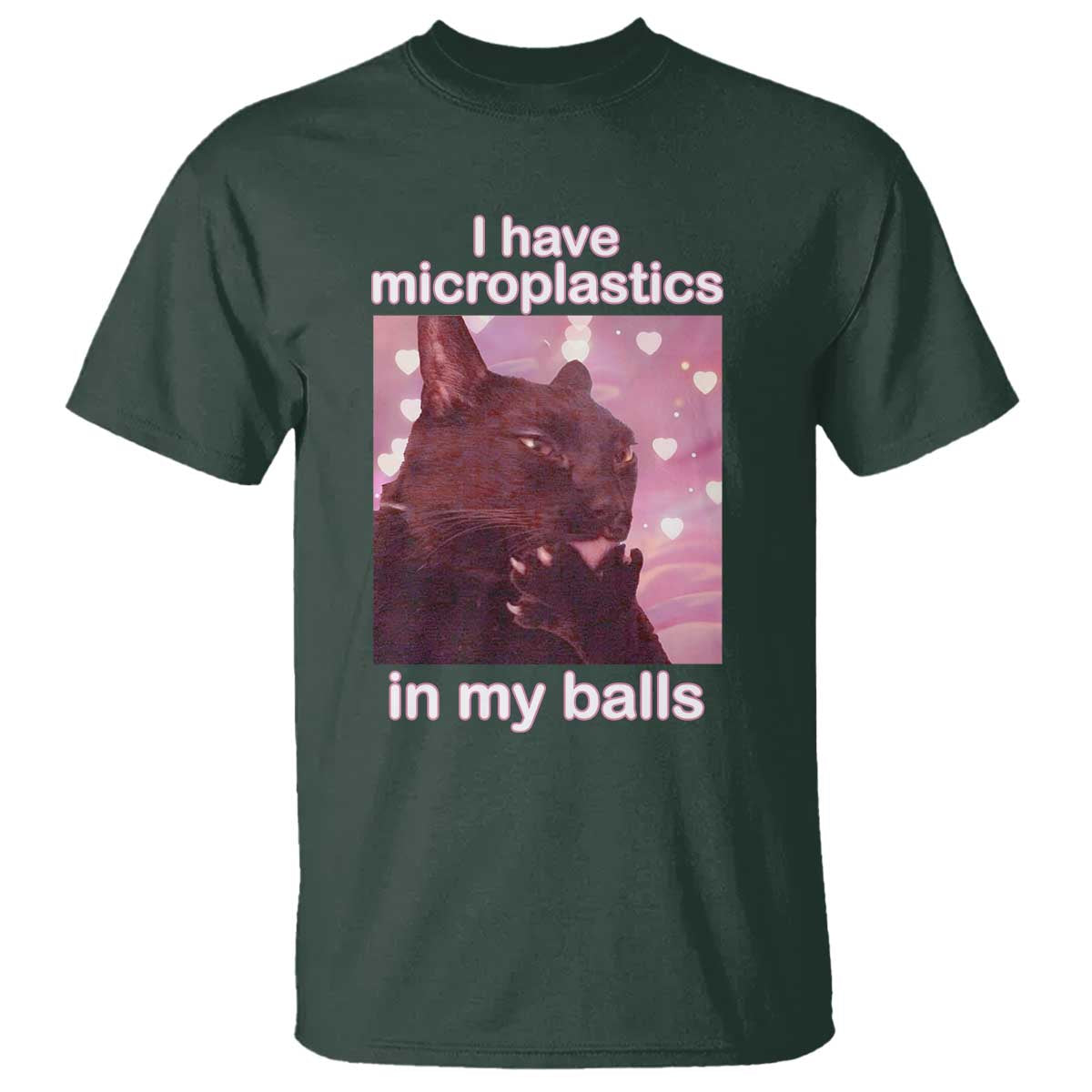 Funny Cat Meme T Shirt I Have Microplastics In My Balls Dank Meme - Wonder Print Shop