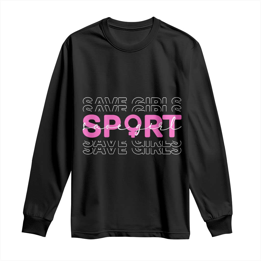 Save Girls Sports Long Sleeve Shirt Feminist Body Positivity Inclusive Equality - Wonder Print Shop