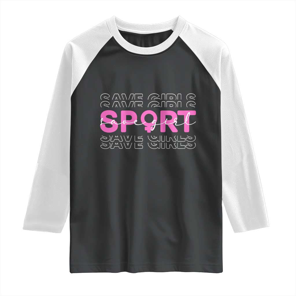 Save Girls Sports Raglan Shirt Feminist Body Positivity Inclusive Equality - Wonder Print Shop