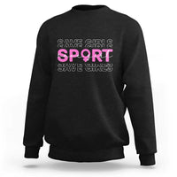 Save Girls Sports Sweatshirt Feminist Body Positivity Inclusive Equality - Wonder Print Shop