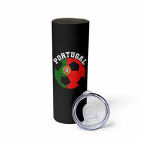 Portugal Soccer Skinny Tumbler Portuguese Flag Soccer Ball Futebol Football Fan - Wonder Print Shop