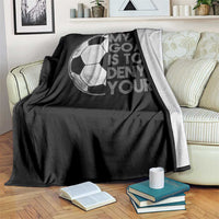 Soccer Goalie Throw Blanket My Goal Is To Deny Yours Distressed Goalkeeper