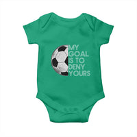 Soccer Goalie Baby Onesie My Goal Is To Deny Yours Distressed Goalkeeper