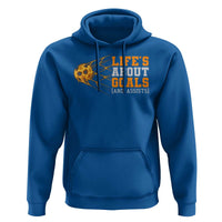 Funny Soccer Hoodie Life Is About Goals And Assists Youth Soccer - Wonder Print Shop