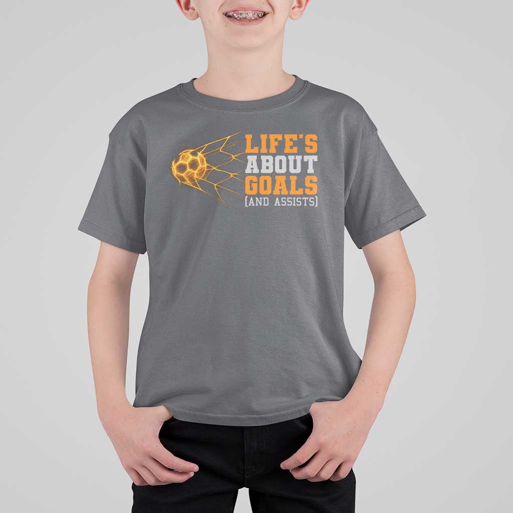 Funny Soccer T Shirt For Kid Life Is About Goals And Assists Youth Soccer - Wonder Print Shop