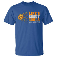 Funny Soccer T Shirt Life Is About Goals And Assists Youth Soccer - Wonder Print Shop