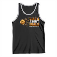 Funny Soccer Tank Top Life Is About Goals And Assists Youth Soccer - Wonder Print Shop