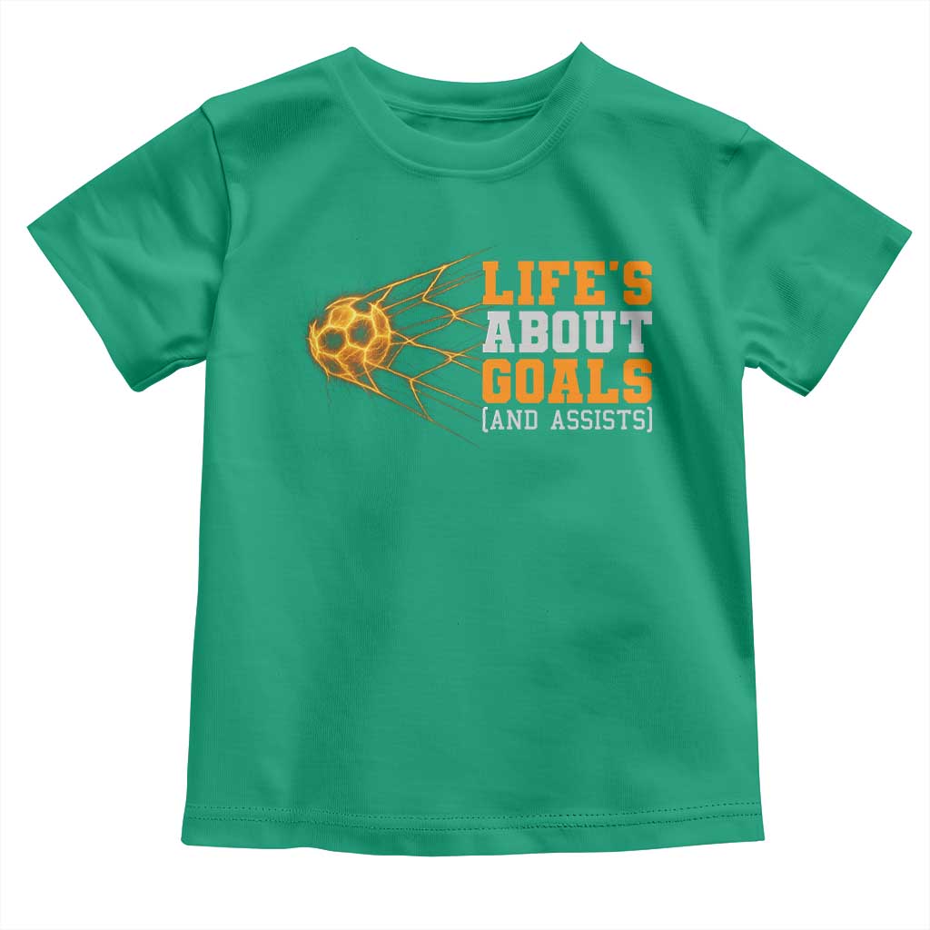 Funny Soccer Toddler T Shirt Life Is About Goals And Assists Youth Soccer - Wonder Print Shop