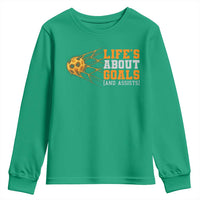 Funny Soccer Youth Sweatshirt Life Is About Goals And Assists Youth Soccer - Wonder Print Shop