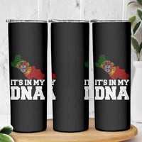 Its in My DNA Portugal Skinny Tumbler Portuguese Flag Portugal Boy Girl Gift - Wonder Print Shop
