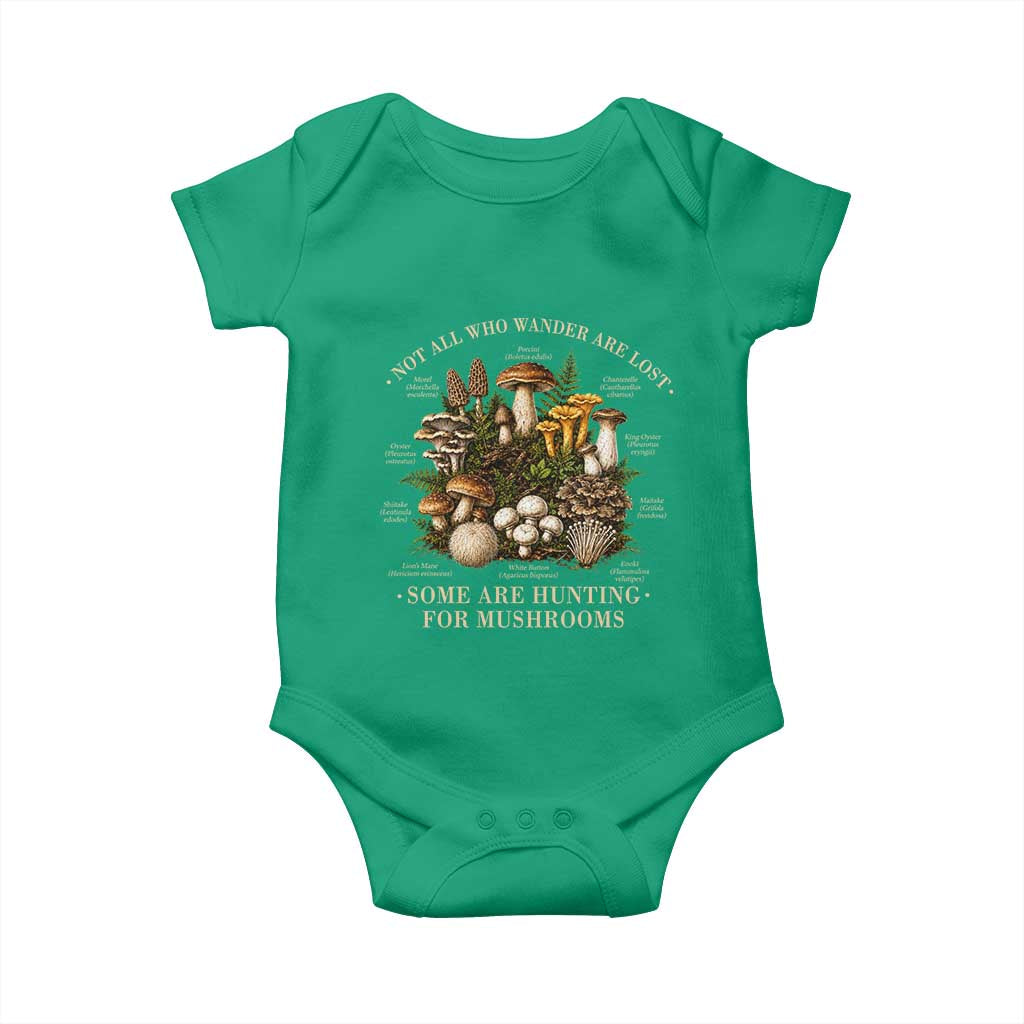 Mushroom Lovers Baby Onesie Not All Who Wander Are Lost Some Are Hunting For Mushrooms Vintage Botanical Graphic