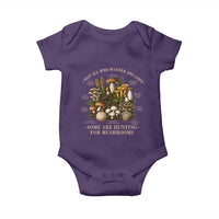 Mushroom Lovers Baby Onesie Not All Who Wander Are Lost Some Are Hunting For Mushrooms Vintage Botanical Graphic