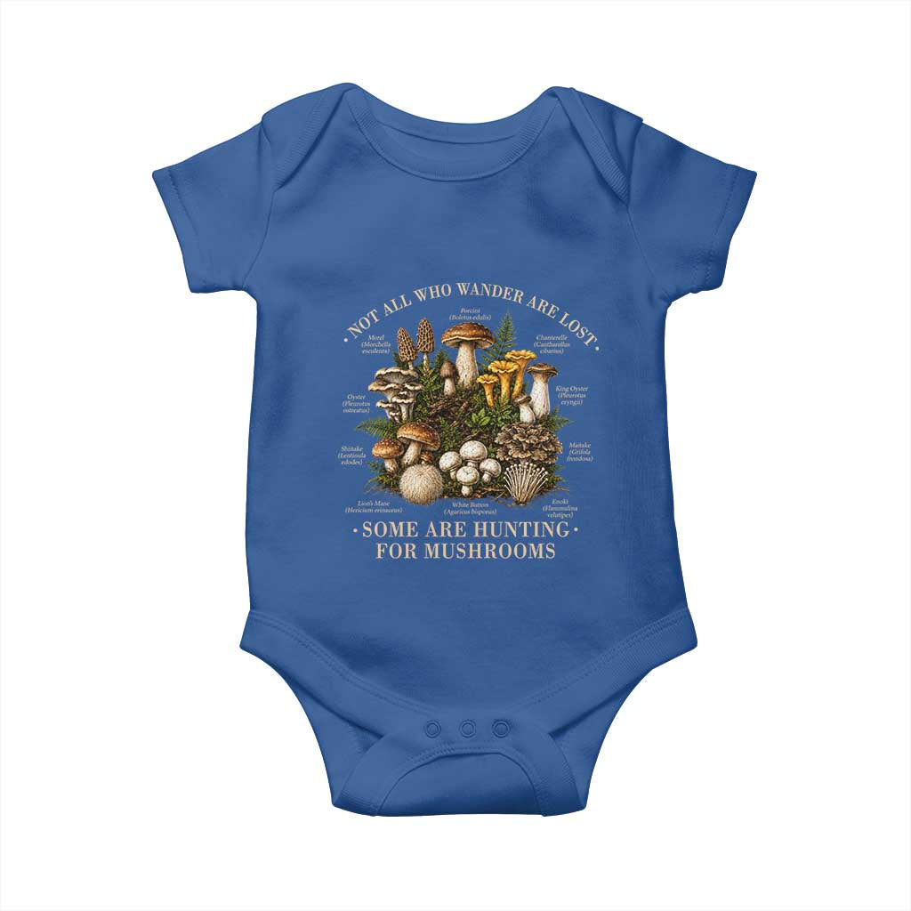 Mushroom Lovers Baby Onesie Not All Who Wander Are Lost Some Are Hunting For Mushrooms Vintage Botanical Graphic
