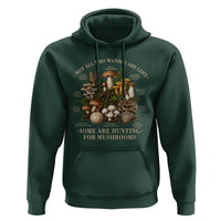 Mushroom Lovers Hoodie Not All Who Wander Are Lost Some Are Hunting For Mushrooms Vintage Botanical Graphic