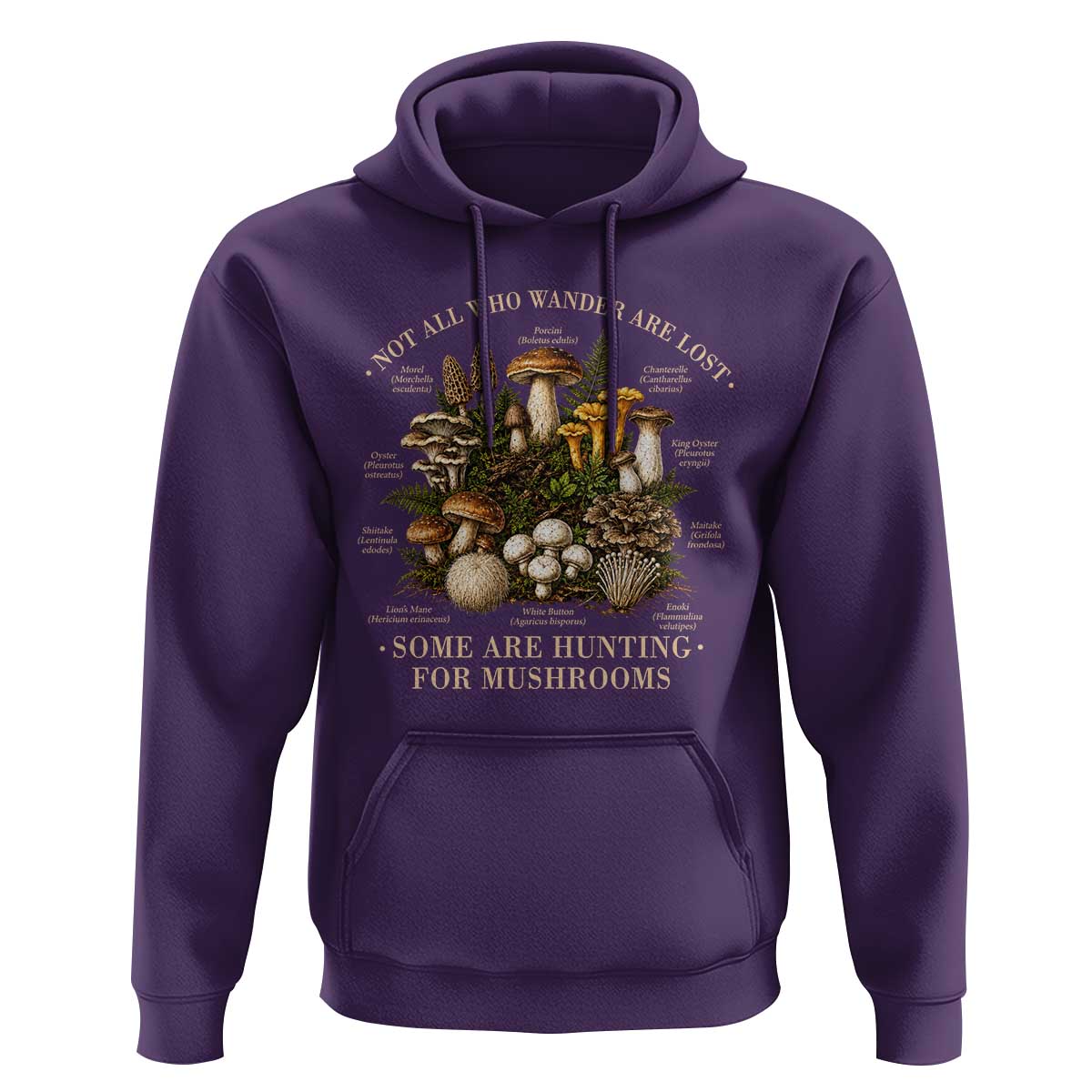 Mushroom Lovers Hoodie Not All Who Wander Are Lost Some Are Hunting For Mushrooms Vintage Botanical Graphic