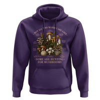 Mushroom Lovers Hoodie Not All Who Wander Are Lost Some Are Hunting For Mushrooms Vintage Botanical Graphic