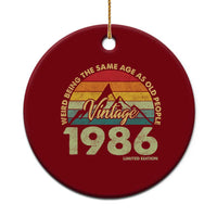 40th Birthday Ceramic Ornament Vintage 1986 Weird Being the Same Age as Old People 40 Year Old Gift