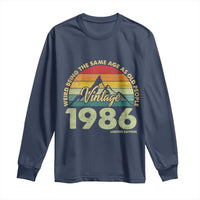40th Birthday Long Sleeve Shirt Vintage 1986 Weird Being the Same Age as Old People 40 Year Old Gift