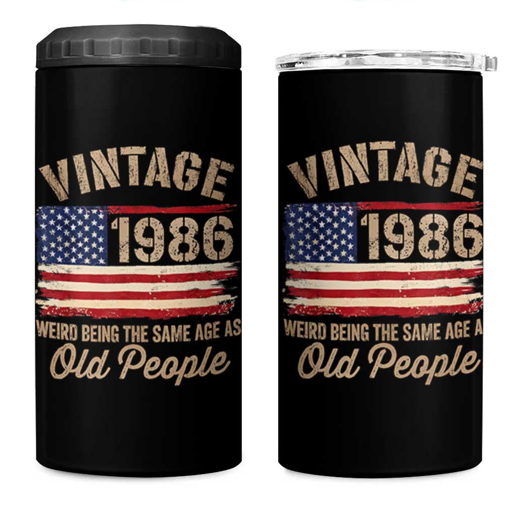 40th Birthday 4 in 1 Can Cooler Tumbler Vintage 1986 Weird Being the Same Age as Old People USA Flag