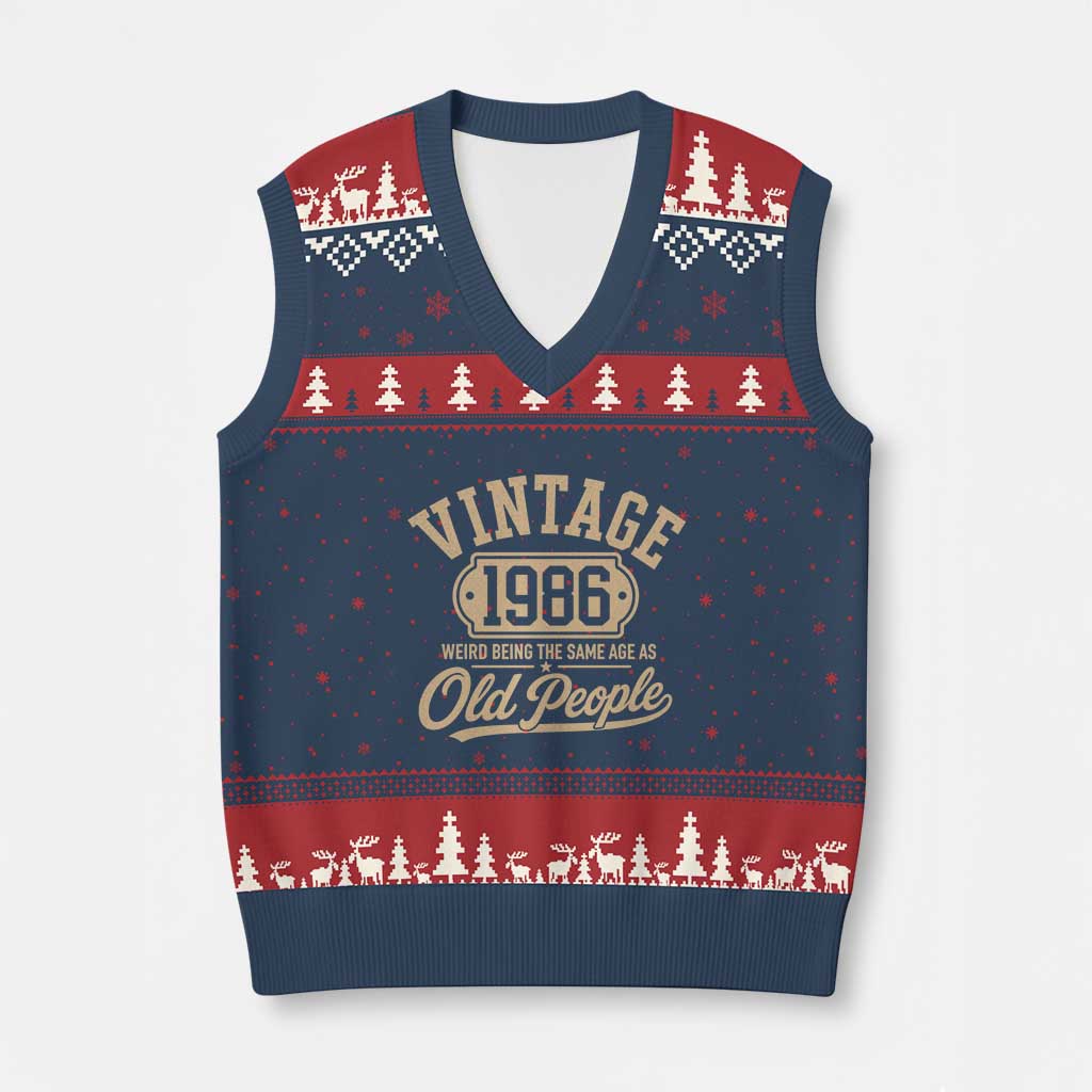 40th Birthday V-Neck Knit Sweater Vest Vintage 1986 40 Year Old Gift Weird Being the Same Age as Old People