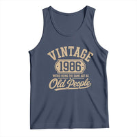 40th Birthday Tank Top Vintage 1986 40 Year Old Gift Weird Being the Same Age as Old People