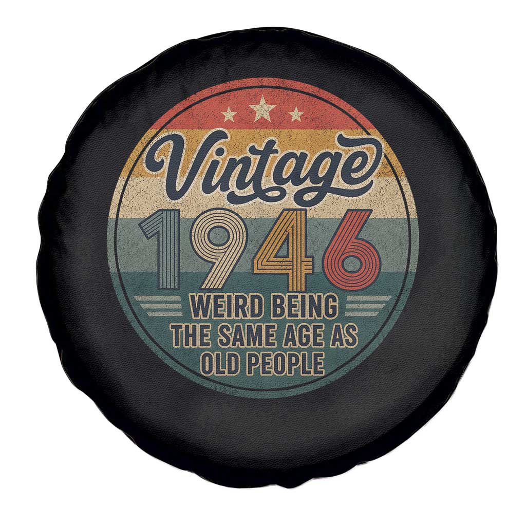 Vintage 1946 80th Birthday Spare Tire Cover 80 Year Old Gift Weird Being the Same Age as Old People