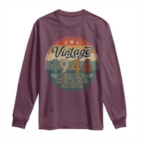 Vintage 1946 80th Birthday Long Sleeve Shirt 80 Year Old Gift Weird Being the Same Age as Old People
