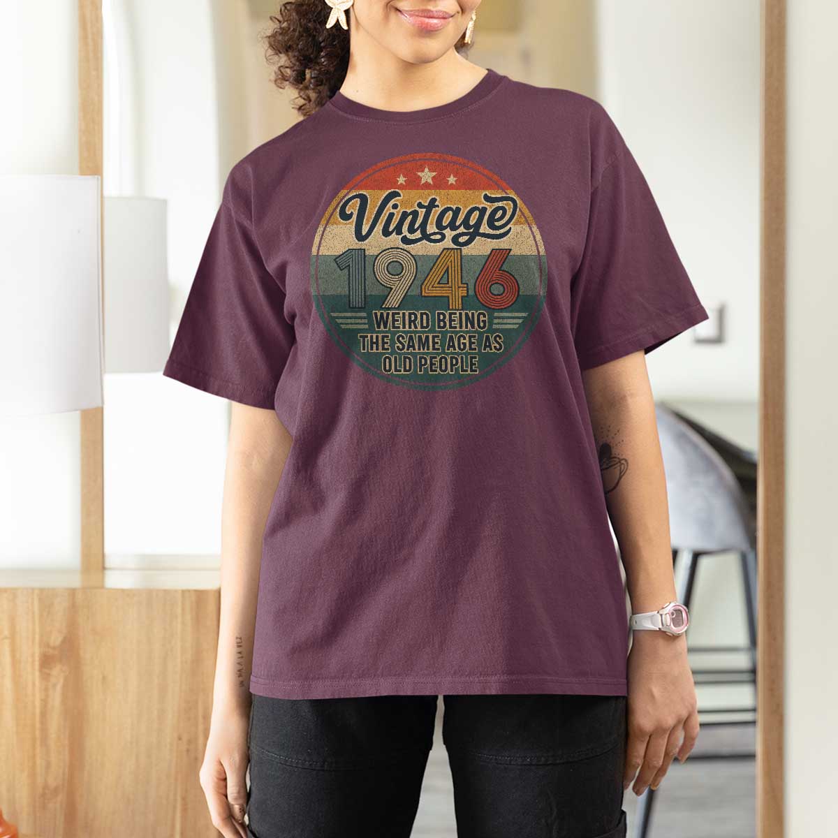 Vintage 1946 80th Birthday T Shirt For Women 80 Year Old Gift Weird Being the Same Age as Old People