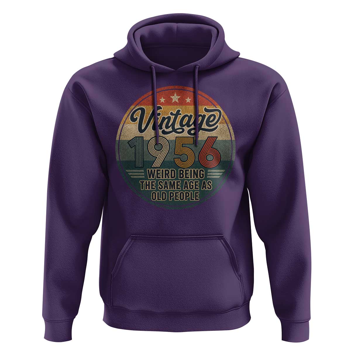 Vintage 1956 70th Birthday Hoodie 70 Year Old Gift Weird Being the Same Age as Old People