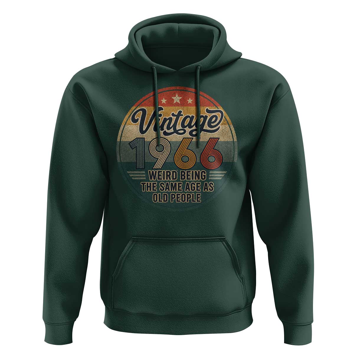 Vintage 1966 60th Birthday Hoodie 60 Year Old Gift Weird Being the Same Age as Old People