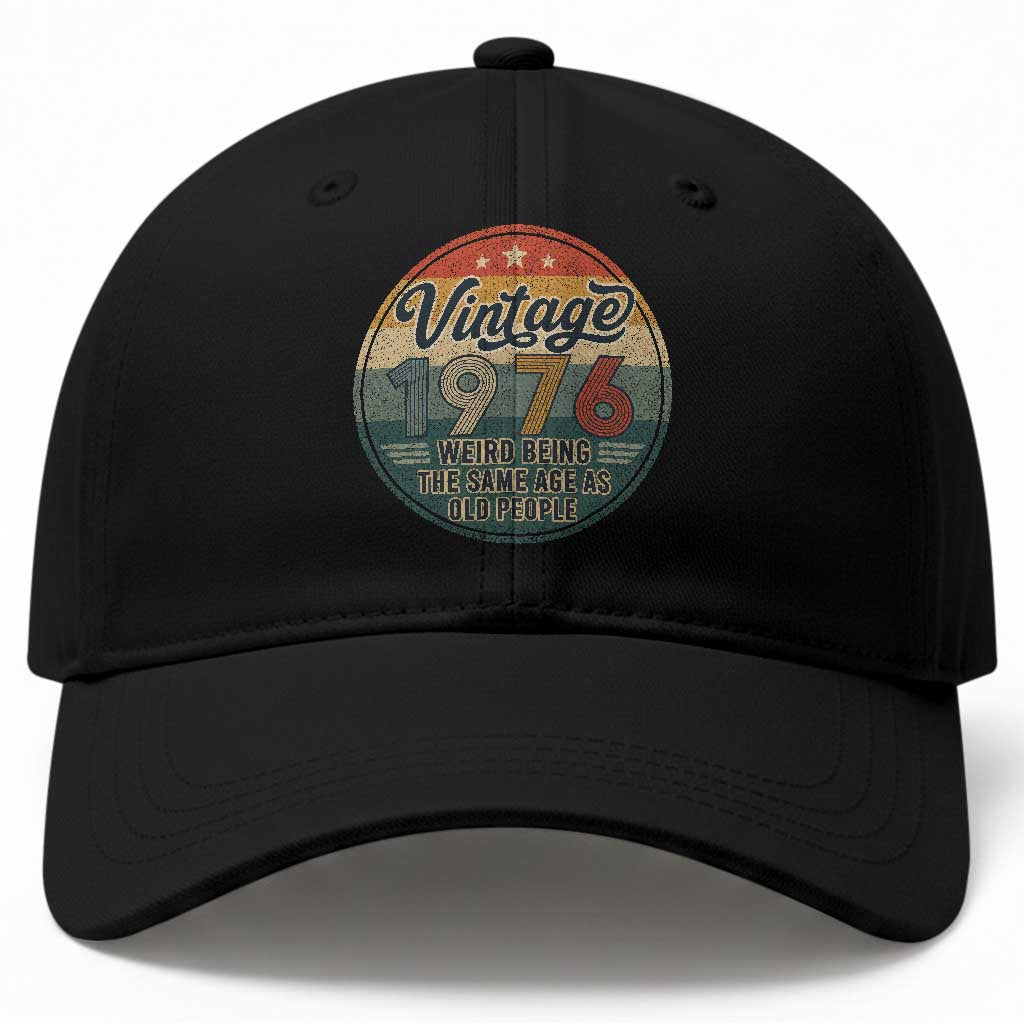 Vintage 1976 50th Birthday Baseball Cap 50 Year Old Gift Weird Being the Same Age as Old People