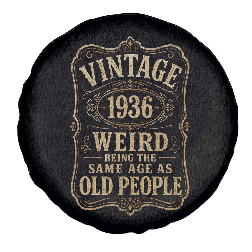 90th Birthday Spare Tire Cover Vintage 90yr 1936 90 Year Old Gift Weird Being the Same Age as Old People