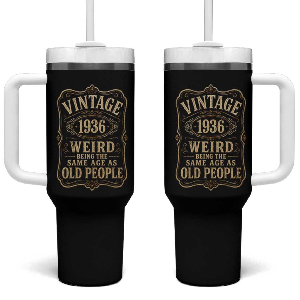 90th Birthday Tumbler With Handle Vintage 90yr 1936 90 Year Old Gift Weird Being the Same Age as Old People