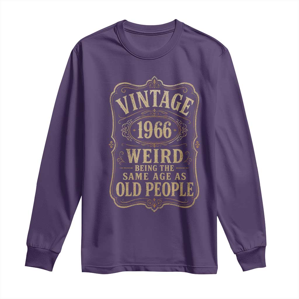 60th Birthday Long Sleeve Shirt Vintage 60yr 1966 60 Year Old Gift Weird Being the Same Age as Old People