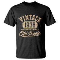 90th Birthday T Shirt Vintage 1936 90 Year Old Gift Weird Being the Same Age as Old People