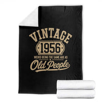 70th Birthday Throw Blanket Vintage 1956 70 Year Old Gift Weird Being the Same Age as Old People