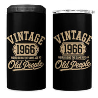 60th Birthday 4 in 1 Can Cooler Tumbler Vintage 1966 60 Year Old Gift Weird Being the Same Age as Old People