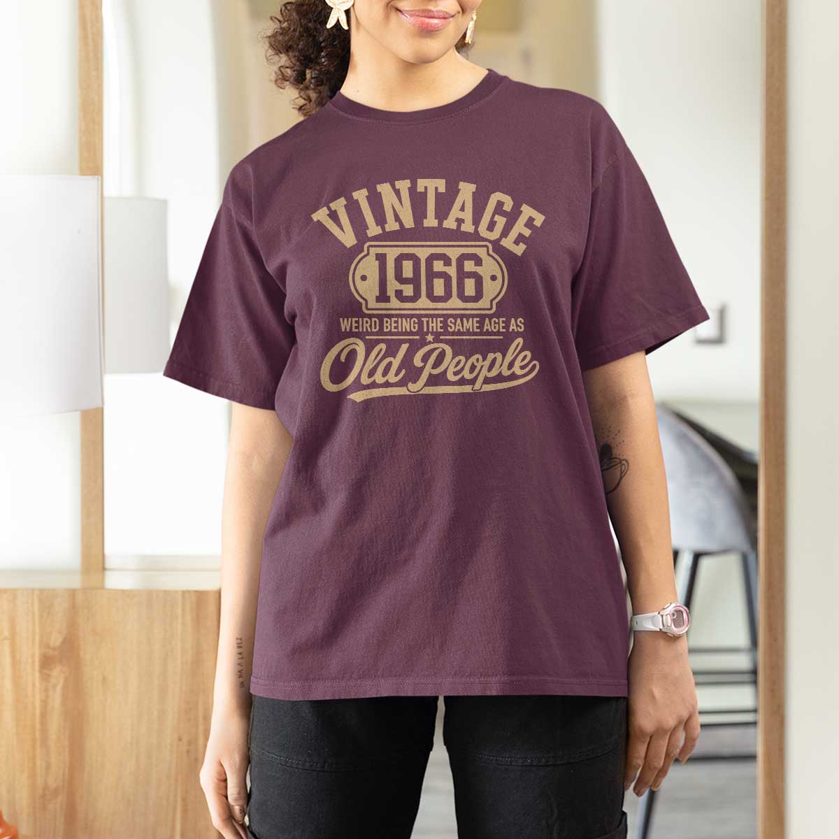 60th Birthday T Shirt For Women Vintage 1966 60 Year Old Gift Weird Being the Same Age as Old People